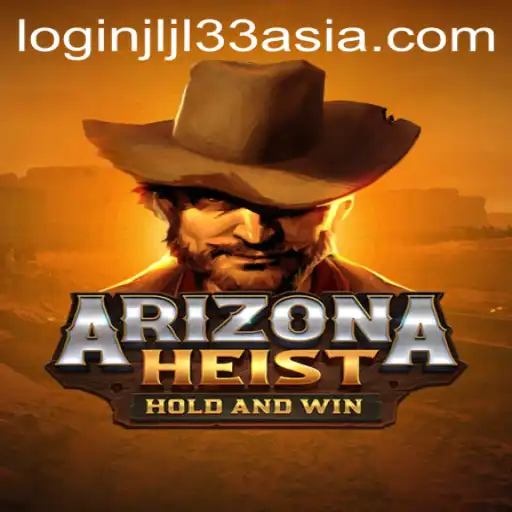 ArizonaHeist: A Dive into the High-Stakes World of Thrills and Strategy